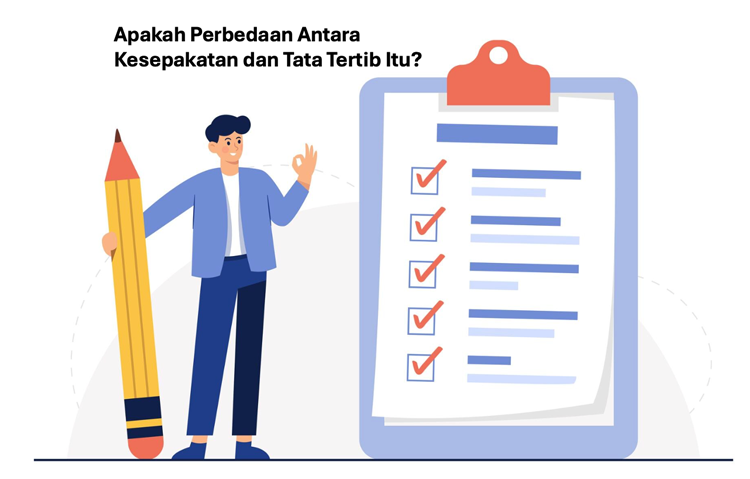 Perbedaan Kesepakatan dan Tata Tertib