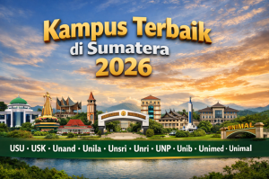 Kampus Terbaik di Sumatera 2026
