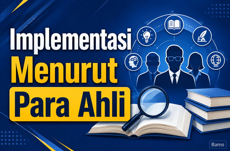 Implementasi Menurut Para Ahli